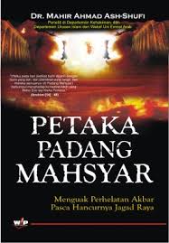 Di padang mahsyar, manusia akan berbaris menunggu perhitungan. Petaka Padang Mahsyar Alqowam S Weblog