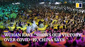 Wuhan Pool Party Shows China S Strategic Victory Over Covid 19 Beijing Says Youtube
