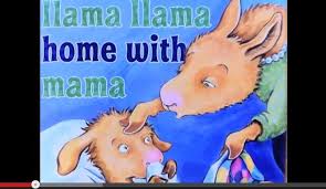 Llama Llama Home With Mama By Anna Dewdney Readyteacher Com Toddler Storytime Childrens Books Books