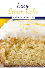 Easy Lemon Cake Recipe A Table Full Of Joy Recipe Lemon Cake Easy Lemon Cake Recipe Easy Lemon Cake Recipe