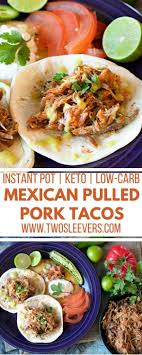We may earn a commission through links on our site. Instant Pot Keto Mexican Style Pork Shoulder Tacos Mexican Pulled Pork Instant Pot Carni Mexican Pulled Pork Recipe Pulled Pork Recipes Mexican Pulled Pork