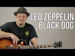 Andy johns had him plug into a pair of 1176 compressors in series, and distorted the mic pre and the compressors before going to tape. How To Play Led Zeppelin Black Dog On Guitar Guitar Lesson Les Paul Youtube Led Zeppelin Black Dog Guitar Lessons Songs Music Theory Guitar