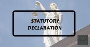 | we had a statutory duty to report to parliament. Statutory Declaration Malay Mylegalweb