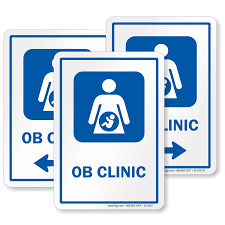Clinical instructor & attending obgyn. Ob Clinic Sign For Hospitals Sku S2 0267