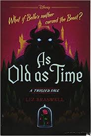 Amazon Com As Old As Time A Twisted Tale 9781484707319 Liz Braswell Books In 2020 Fantasy Books Disney Books Ya Fantasy Books