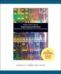 Amazon.com: Organizational Behavior: Essentials for Improving Performance  and Commitment: 9780070183506: Jason A. Colquitt, Jeffery A. Lepine & M: 圖書
