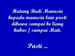 We did not find results for: Kata Kata Bijak Tentang Hutang Budi