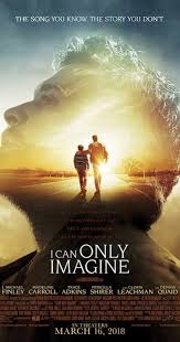 I Can Only Imagine Movie The Story Behind The Song In Theaters Soon Christian Movies Streaming Movies Full Movies Online Free