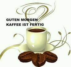 Mein geburtstag war heute der anlass das ich freunde zum kaffee geladen habe, gestern hatte ich schon mit den vorbereitungen der mehlspeisen begonnen, heute morgen habe ich noch frische erdbeeren besorgt,und dann gings los. Guten Morgen Kaffee Ist Fertig Guten Morgen Kaffee Guten Morgen Guten Morgen Gruss