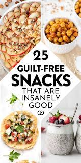 25 Healthy Snack Ideas Insanely Good And Guilt Free Recipe In 2021 Vegan Recipes Healthy Healthy Vegan Snacks Vegan Recipes Easy