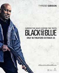 Tyrese gibson is certainly correct about black and blue being dramatic, dark and uncomfortable. the movie focuses on harris' rookie new orleans cop, alicia west, who's out on the job when she sees some of her fellow police offers murder a drug dealer. Character Posters To Black And Blue Starring Naomie Harris Tyrese Gibson Frank Grillo Blackfilm Com Black Movies Television And Theatre News