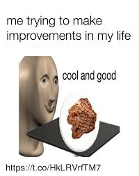 25 Best Memes About Cool And Good Cool And Good Memes