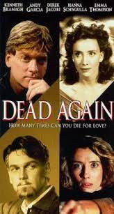 Dead Again 1991 Movies Worth Watching Love Movie Good Movies