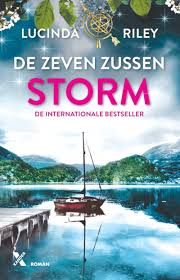 De Zeven Zussen Deel 2 Storm Lucinda Riley Favoriete Schrijvers Boeken Onder De Aandacht Boekenvoordeel