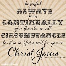 ( ah ) 20 do not treat prophecies ( ai ) with contempt 21 but test them all; 2015 Verse Of The Week 12 1 Thessalonians 5 16 18 Deep Delightful Life