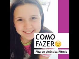 Jul 15, 2016 · ginástica rítmica: Curte Lulu Como Fazer Fita De Ginastica Ritmica Youtube