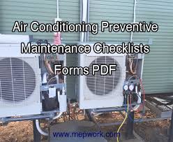 That's why users often complain that pdf won't convert correctly to excel. Air Conditioning Preventive Maintenance Checklists Forms Pdf