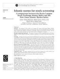 Some examples of what shariah law would prohibit include: Pdf Islamic Norms For Stock Screening A Comparison Between The Kuala Lumpur Stock Exchange Islamic Index And The Dow Jones Islamic Market Index
