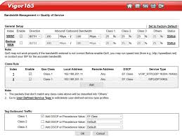 Looking to download safe free latest software now. Draytek Vigor 165 Qos Setup