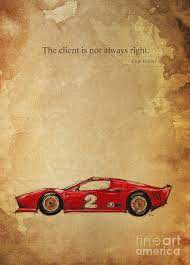 I still have, for alfa, the tenderness of a first love. Enzo Ferrari Quote The Client Is Not Always Right Drawing By Drawspots Illustrations