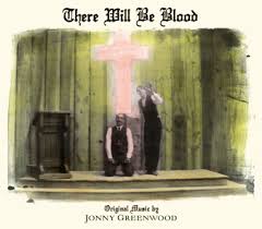 I am not sure of its greatness. Village Voice Greenwood S Excellent There Will Be Blood Score Complements Film Nonesuch Records