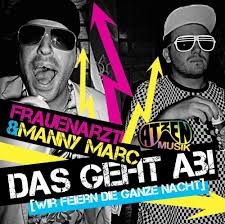 Wenn ich an nmt positiv teste, sehe ich ja auf dem us eh noch nichts. Das Geht Ab Wir Feiern Die Ganze Nacht 2 Track Frauenarzt Manny Marc Amazon De Musik