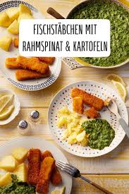 Fischstabchen Mit Rahmspinat Kartoffeln Rezept Rezept Fischstabchen Rezepte Spinat