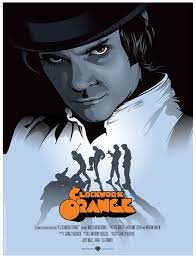 La Naranja Mecanica Stanley Kubrick Clockwork Orange A Clockwork Orange Movie Movie Posters