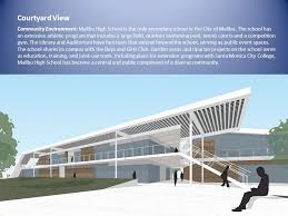 Los angeles community college district, los angeles, california. Malibu High School Middle School Modernization And Reconstruction Malibu Ca Design Concept Award Hmc Architects 2008 Exhibition Of School Planning And Ppt Download