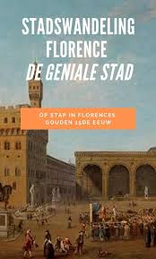 De geniale stad, waarom florence zoveel genieën voortbracht in haar gouden vijftiende eeuw, van koen de vos. Florence Stadswandeling De Geniale Stad For Android Apk Download