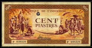 Currency Of French Indochina 100 Indochinese Piastres Piastre De Commerce Banknote Of 1921 1931 Issued By The Bank Of In Bank Notes World Coins Money Images