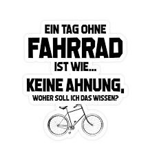Pin Von Heike Meyer Auf Lebensweisheiten Ich In 2020 Fahrrad Spruch Fahrrad Zitate Radfahren
