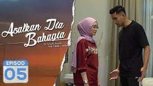 Tonton drama asalkan dia bahagia episod 11| nantikan drama terbaru berjudul ' asalkan dia bahagia ' adaptasi novel asalkan dia baha. Asalkan Dia Bahagia 2019 Episod 5 Youtube