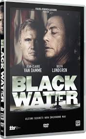 Black Water : Patriki, Pasha, Damme, Jean-Claude Van, Lundgren, Dolph,  Waltz, Jasmine, Kilpatrick, Patrick, Damme, Kris Van, Turk, Courtney B.,  Sapienza, Al, Posey, John, O'Connell, Aaron, Denucci, Tom: Amazon.se:  Movies & TV