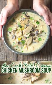 Low Carb Creamy Chicken Mushroom Soup Recipe Easy Soup Recipes Keto Recipes Dinner Recipes