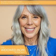 Widowhood and Grief: Jane Grondin's Story of Healing