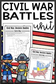 Civil War Battles Activities And Worksheets Civil War Battle Map And Task Cards Included Lesson And Ac Map Activities Civil War Battles Civil War Activities