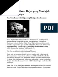Maybe you would like to learn more about one of these? Tata Cara Sholat Hajat Yang Mustajab Dan Bacaannya