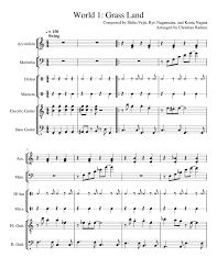 I arranged the two main melody lines of this song for two guitars. World 1 Grass Land New Super Mario Bros Wii Sheet Music For Guitar Marimba Bass Accordion More Instruments Mixed Ensemble Musescore Com