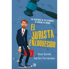 Cuando esa misteriosa plaga llega a la apacible población inglesa de meryton y los difuntos. El Jurista Enloquecido Las Aventuras De Un Estudiante De Derecho En Apuros Autor El Jurista Enloquecido Pdf Espanol Gratis