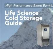 Life Science Cold Storage Guide: Blood Bank Refrigerators & Freezers