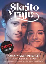 Skrito v raju: Prvo poletje (epizode 1