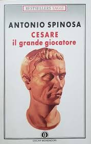Cesare. Il grande giocatore
