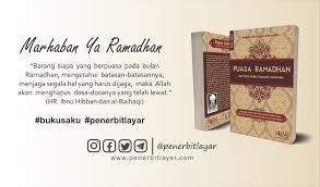 Bagi yang berpuasa dengan penuh keimanan dan mengharapkan pengampunan allah, insyaallah allah terlalu banyak kelebihan bulan ramadhan selain yang saya kongsikan di atas. Buku Persiapan Menyambut Bulan Suci Ramadhan Penerbit Layar