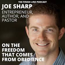 Joe Sharp, Entrepreneur, Author, and Pastor,