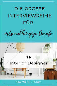 Die Grosse Interviewreihe Fur Ortsunabhangige Jobs Virtueller Interior Designer Werden New Work Life Photo stylist | job description general description of duties visual storytelling is a key job description details the opportunity are you a creative individual?