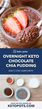 Breakfast Worthy Overnight Keto Chocolate Chia Pudding Keto Pots Carol Recetteschocolat En 2020 Pudding Chia Au Chocolat Pudding De Chia Recettes Keto Facile