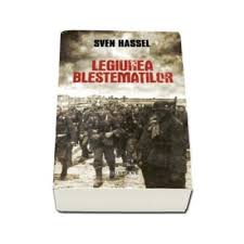 Livrare gratuita la comenzile de 200 lei. Sven Hassel Legiunea Blestematilor Editia 2017 Librariileonline Ro