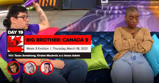 The latest tweets from @bigbrotherca Big Brother Canada 9 Episode 8 Recap Thursday 3 18 Eviction