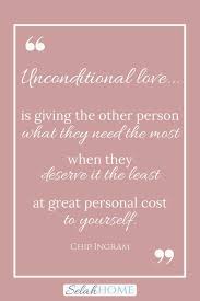 When i'm with you, it just happens. A Love Without Conditions Unconditional Love In Marriage Selah Home